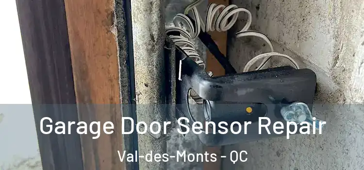 Garage Door Sensor Repair Val-des-Monts - QC