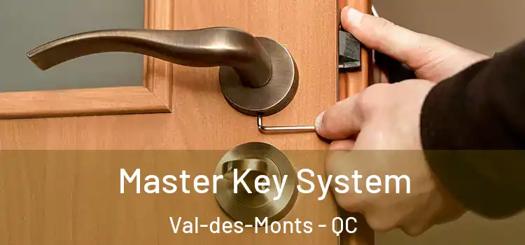 Master Key System Val-des-Monts - QC