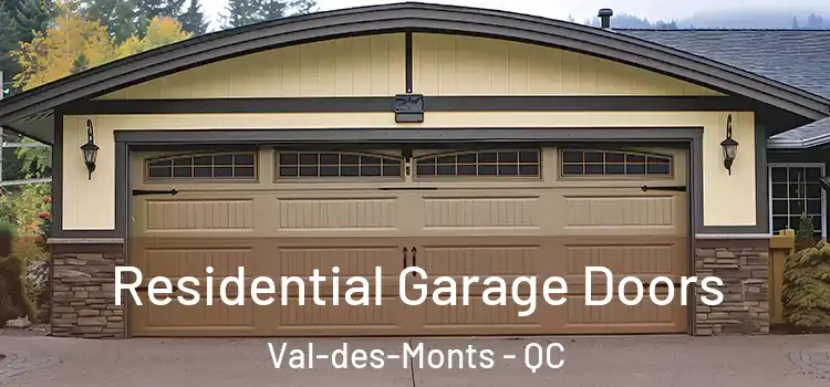  Residential Garage Doors Val-des-Monts - QC