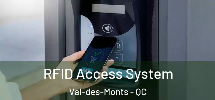 RFID Access System Val-des-Monts - QC